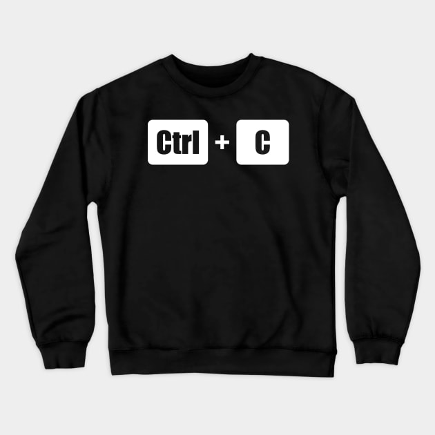 Ctrl C + Ctrl V Mother Father Son Doughter partner look Crewneck Sweatshirt by Bohnenkern